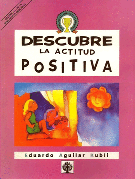 DESCUBRE LA ACTITUD POSITIVA