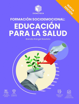 FORMACION SOCIOEMOCIONAL: EDUCACION PARA LA SALUD
