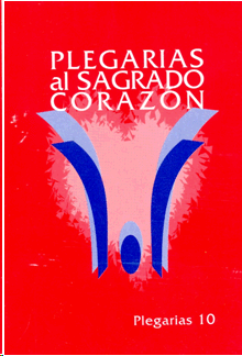 PLEGARIAS AL SAGRADO CORAZON